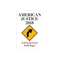 University of Pennsylvania Press American Justice 2018 (inbunden, eng)