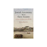 University of Pennsylvania Press Jewish Autonomy in a Slave Society (inbunden, eng)