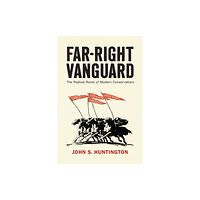 University of Pennsylvania Press Far-Right Vanguard (inbunden, eng)