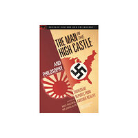 Open Court Publishing Co ,U.S. The Man in the High Castle and Philosophy (häftad, eng)