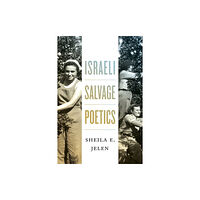 Wayne State University Press Israeli Salvage Poetics (häftad, eng)