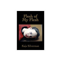 Stanford university press Flesh of My Flesh (häftad, eng)