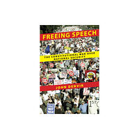 New York University Press Freeing Speech (inbunden, eng)