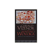 Wesleyan University Press Waiting for Wovoka (häftad, eng)