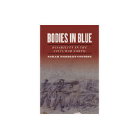 University of Georgia Press Bodies in Blue (inbunden, eng)