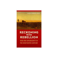 University Press of Florida Reckoning with Rebellion (inbunden, eng)