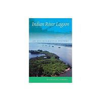 University Press of Florida Indian River Lagoon (häftad, eng)