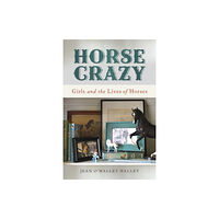 University of Georgia Press Horse Crazy (häftad, eng)