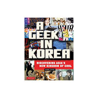 Tuttle Publishing A Geek in Korea (häftad, eng)