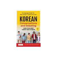 Tuttle Publishing Korean Conversations and Debating (häftad, eng)