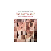 New York University Press The Body Reader (häftad, eng)