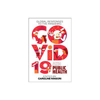 Ohio University Press COVID-19 and Public Health (häftad, eng)