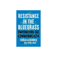 The University Press of Kentucky Resistance in the Bluegrass (inbunden, eng)