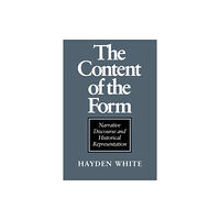 Johns Hopkins University Press The Content of the Form (häftad, eng)