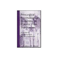 Taylor & francis inc Presurgical Psychological Screening in Chronic Pain Syndromes (inbunden, eng)