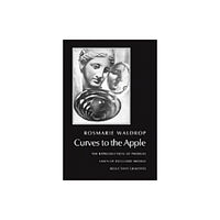 New Directions Publishing Corporation Curves to the Apple (häftad, eng)