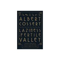 New Directions Publishing Corporation Laziness in the Fertile Valley (häftad, eng)