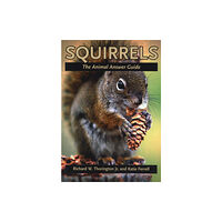 Johns Hopkins University Press Squirrels (häftad, eng)