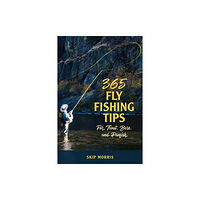 Stackpole Books 365 Fly Fishing Tips for Trout, Bass, and Panfish (häftad, eng)