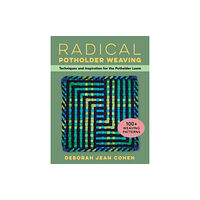 Stackpole Books Radical Potholder Weaving (häftad, eng)