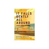 University of Pittsburgh Press It Falls Gently All Around and Other Stories (häftad, eng)