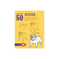 Watson-Guptill Publications Draw 50 Dogs (häftad, eng)