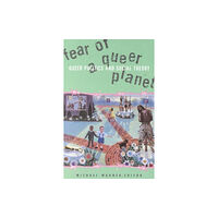 University of Minnesota Press Fear Of A Queer Planet (häftad, eng)
