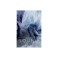 Duke university press Sensing Sound (häftad, eng)