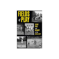 University of Pittsburgh Press Fields of Play (inbunden, eng)