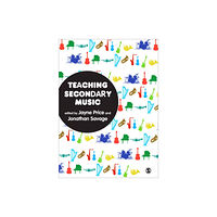 Sage Publications Ltd Teaching Secondary Music (häftad, eng)