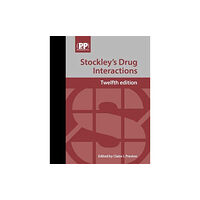 Pharmaceutical Press Stockley's Drug Interactions (inbunden, eng)