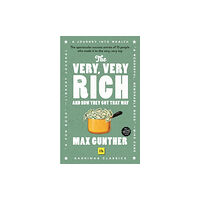 Harriman House Publishing The Very, Very Rich and How They Got That Way (häftad, eng)