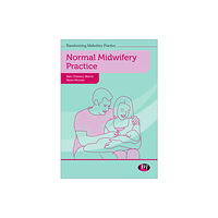 Sage Publications Ltd Normal Midwifery Practice (häftad, eng)