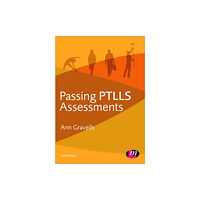 Sage Publications Ltd Passing PTLLS Assessments (häftad, eng)