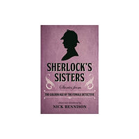 Bedford Square Publishers Sherlock's Sisters (häftad, eng)