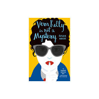 Verve Books Vera Kelly Is Not A Mystery (häftad, eng)