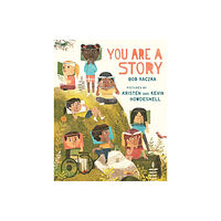 Holiday House Inc You Are a Story (inbunden, eng)