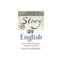 Quercus Publishing The Story of English (häftad, eng)