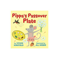 Holiday House Inc Pippa's Passover Plate (bok, board book, eng)