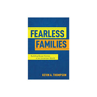 David C Cook Publishing Company Fearless Families (häftad, eng)