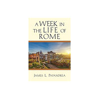 IVP Academic A Week in the Life of Rome (häftad, eng)