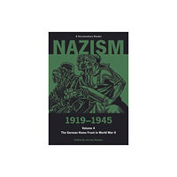 Liverpool University Press Nazism 1919–1945 Volume 4 (häftad, eng)