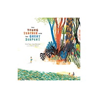 William b eerdmans publishing co The Young Teacher and the Great Serpent (inbunden, eng)