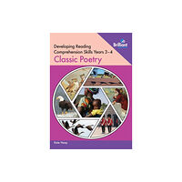 Brilliant Publications Developing Reading Comprehension Skills Year 3-4: Classic Poetry (häftad, eng)