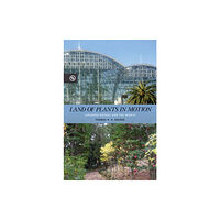 University of Hawai'i Press Land of Plants in Motion (häftad, eng)