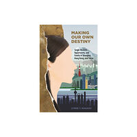 University of Hawai'i Press Making Our Own Destiny (inbunden, eng)