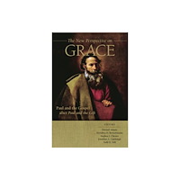 William b eerdmans publishing co The New Perspective on Grace (inbunden, eng)