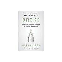 William b eerdmans publishing co We Aren't Broke (häftad, eng)