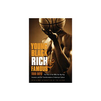 University of Nebraska Press Young, Black, Rich, and Famous (häftad, eng)