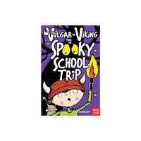 Nosy Crow Ltd Vulgar the Viking and the Spooky School Trip (häftad, eng)